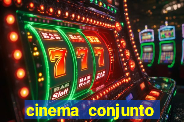 cinema conjunto nacional brasilia