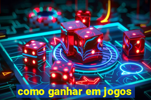 como ganhar em jogos