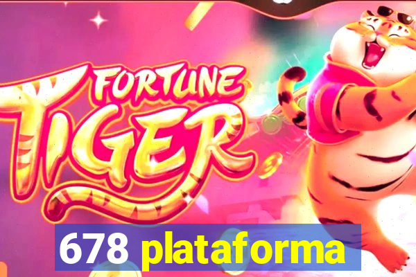 678 plataforma