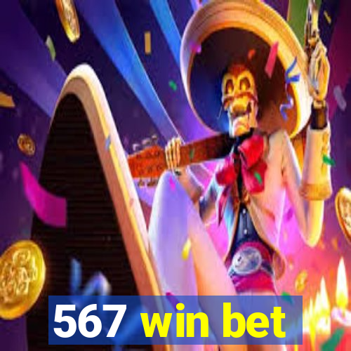 567 win bet