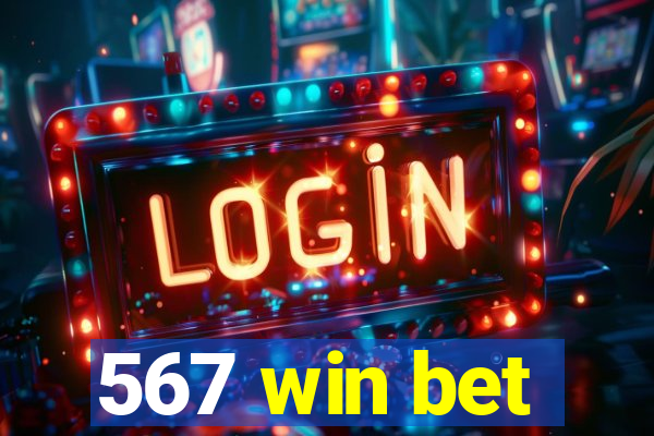 567 win bet