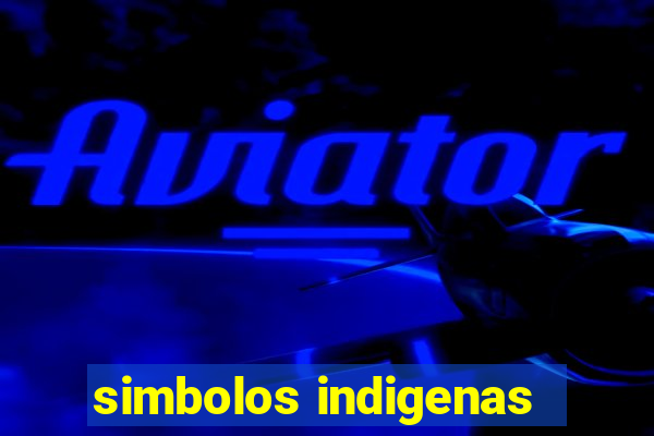 simbolos indigenas