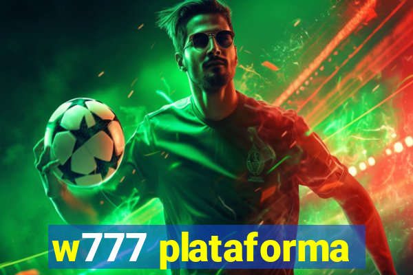 w777 plataforma