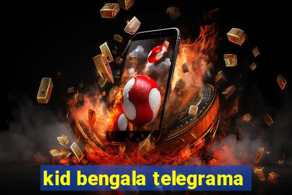 kid bengala telegrama