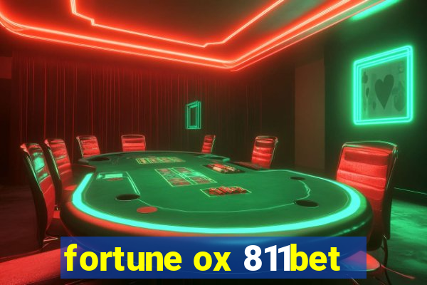 fortune ox 811bet