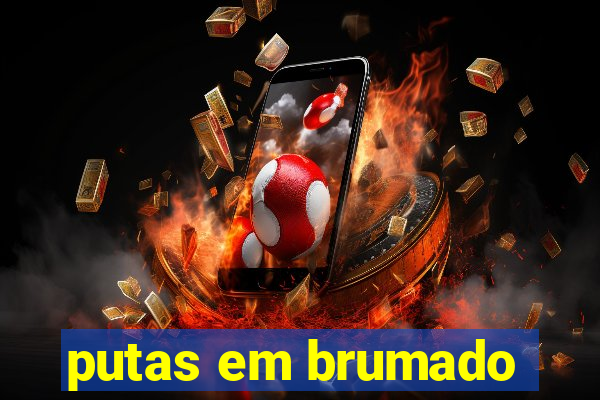 putas em brumado