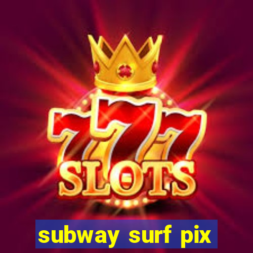 subway surf pix