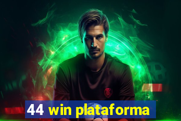 44 win plataforma