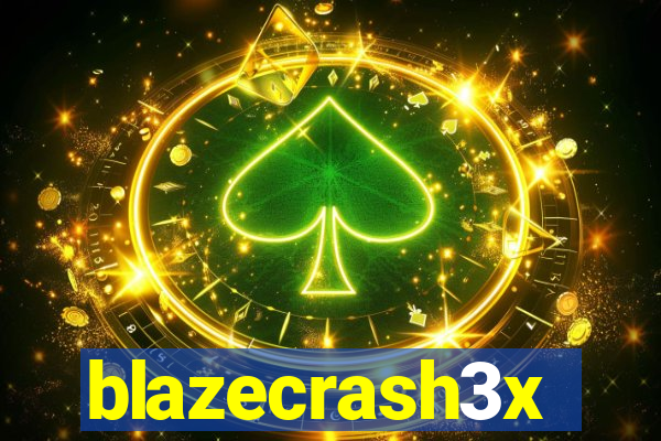 blazecrash3x