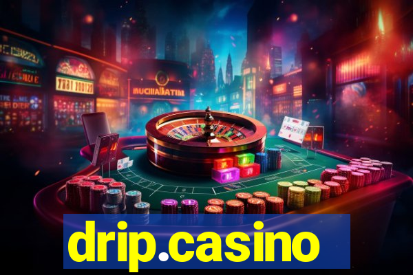 drip.casino