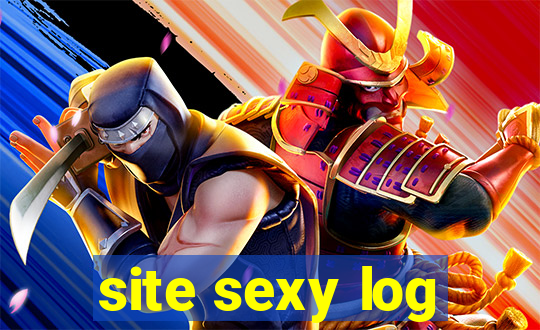 site sexy log