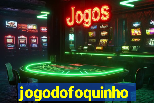 jogodofoquinho