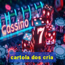 cartola dos cria