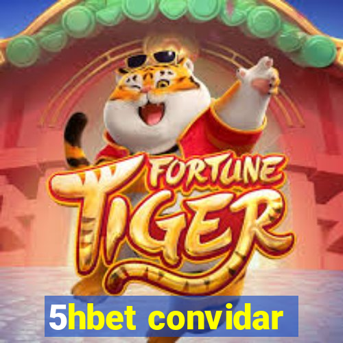 5hbet convidar