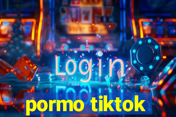 pormo tiktok