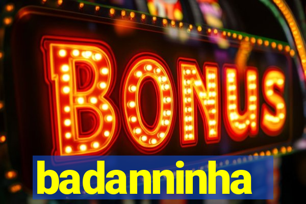 badanninha