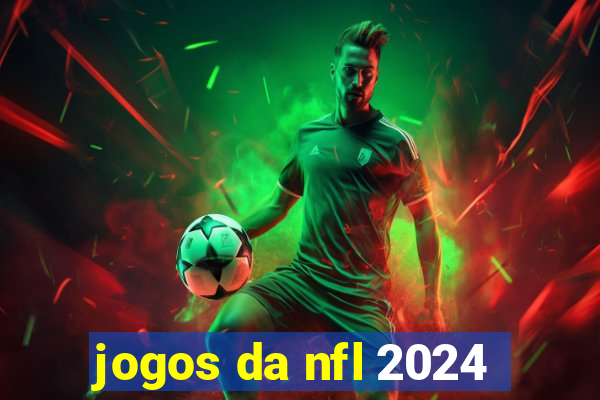 jogos da nfl 2024