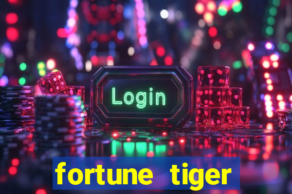 fortune tiger bônus de cadastro sem depósito