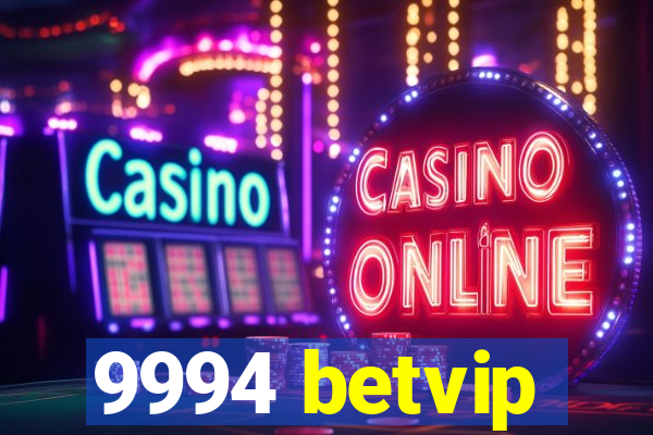 9994 betvip