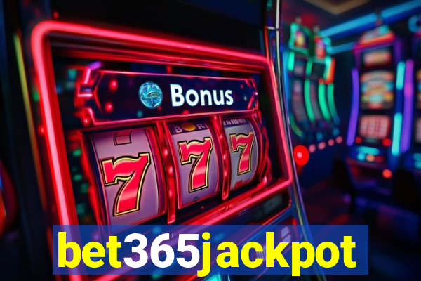 bet365jackpot