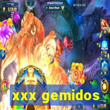 xxx gemidos