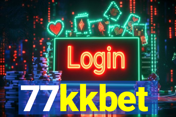 77kkbet