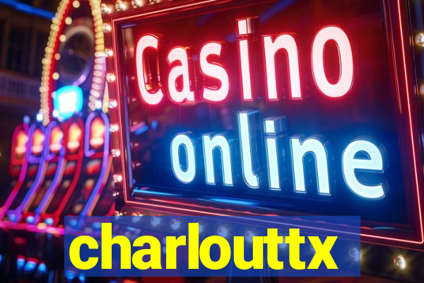 charlouttx