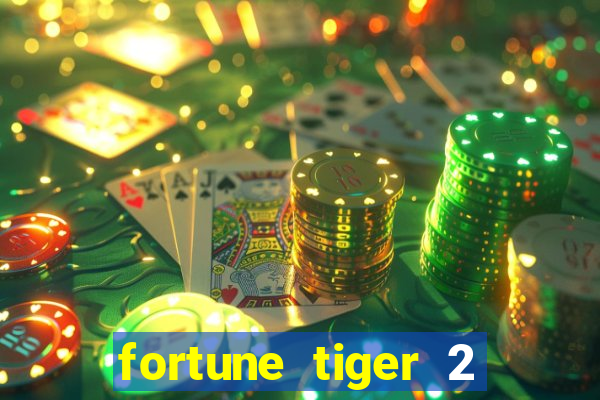 fortune tiger 2 revenge demo grátis