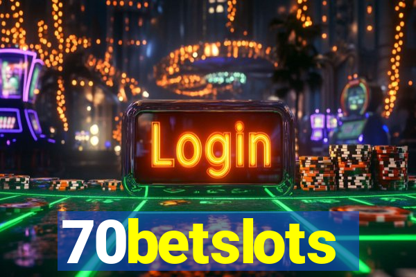 70betslots