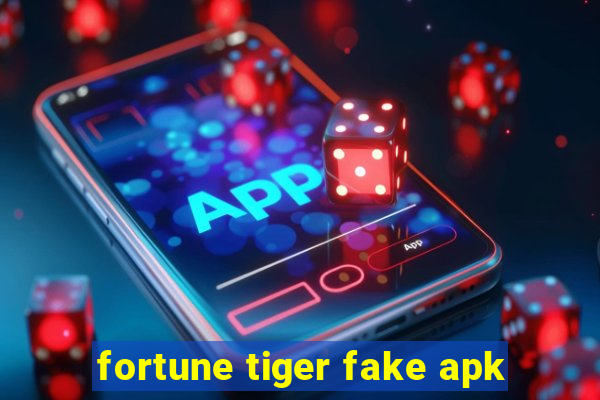 fortune tiger fake apk