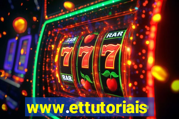 www.ettutoriais.com