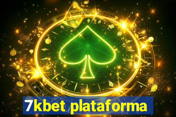 7kbet plataforma