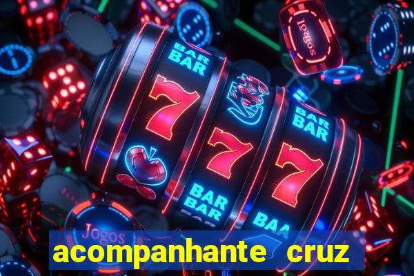 acompanhante cruz das almas