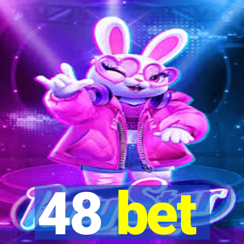 48 bet