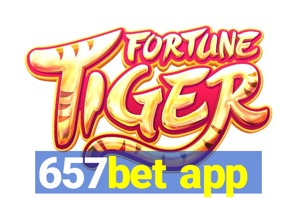 657bet app