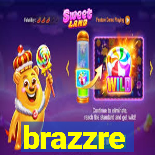 brazzre