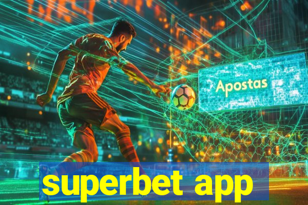 superbet app