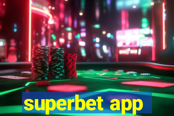 superbet app