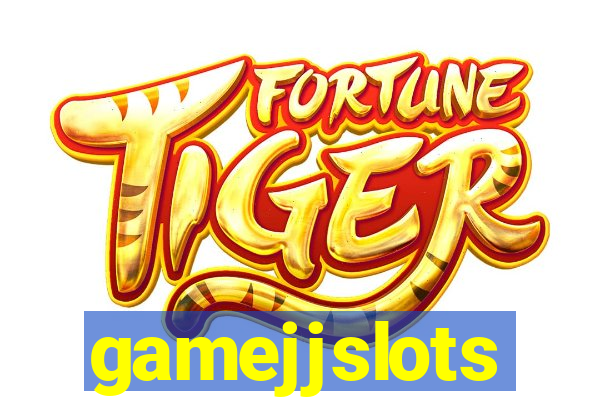 gamejjslots