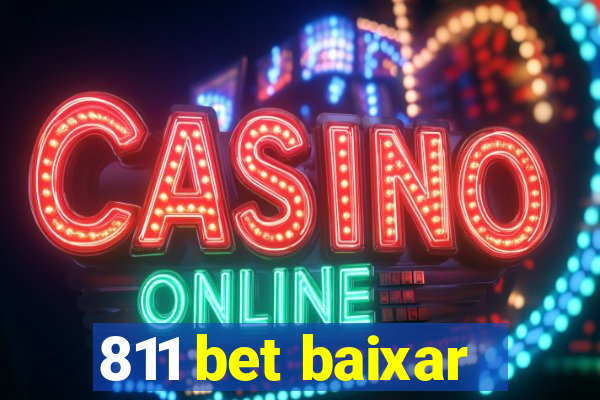 811 bet baixar