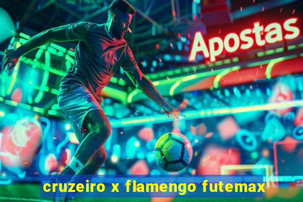 cruzeiro x flamengo futemax