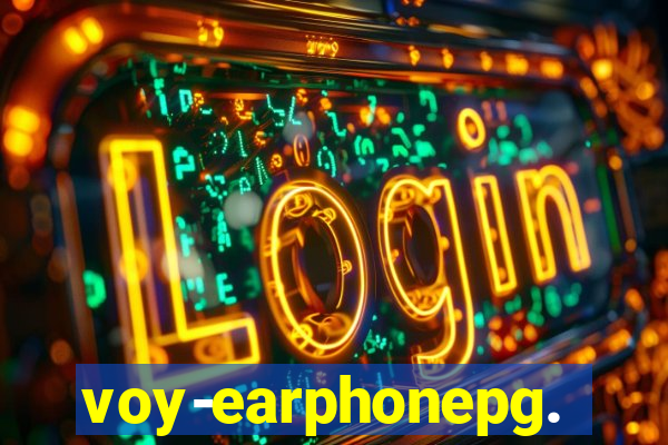 voy-earphonepg.com