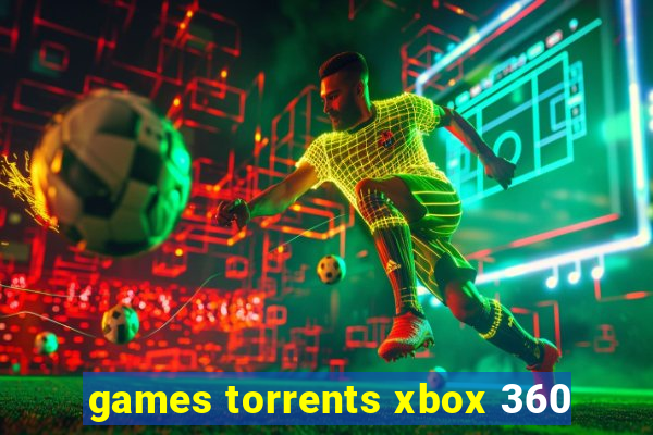 games torrents xbox 360