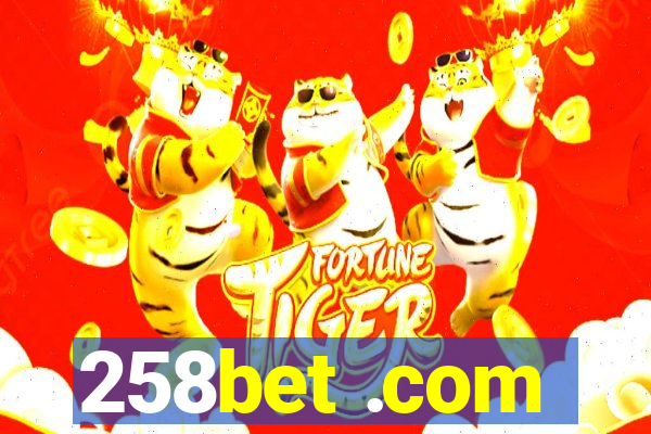 258bet .com