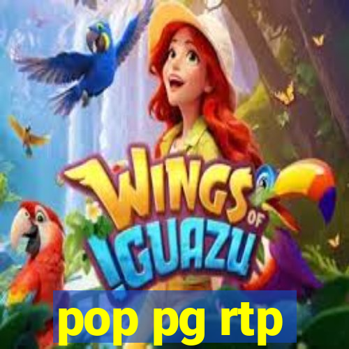 pop pg rtp