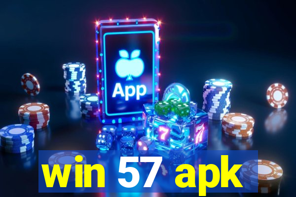 win 57 apk