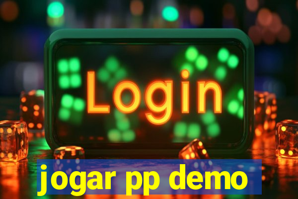 jogar pp demo