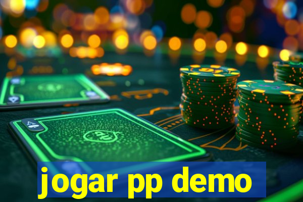 jogar pp demo