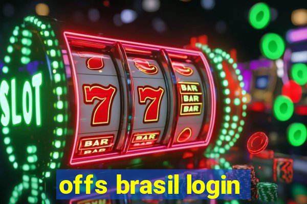 offs brasil login