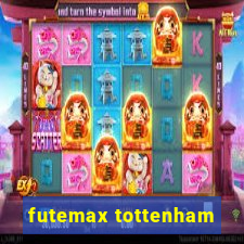 futemax tottenham